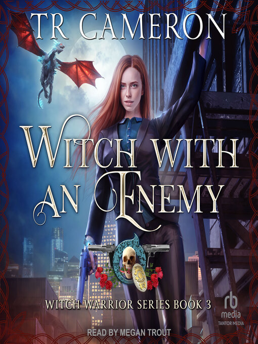 Title details for Witch With an Enemy by TR Cameron - Available